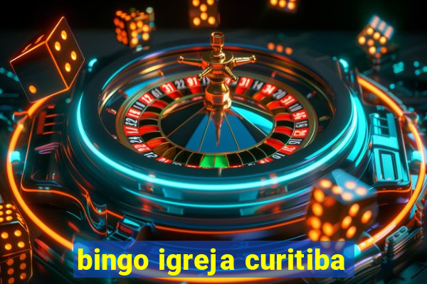 bingo igreja curitiba